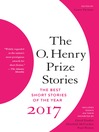 Imagen de portada para The O. Henry Prize Stories 2017